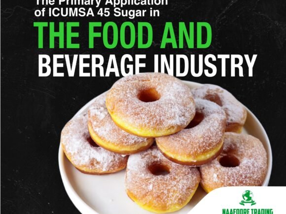 Exploring the Versatility and High Purity of ICUMSA 45 Sugar Across Wide Applications